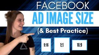 Facebook Ad Image Size (& Best Practice)