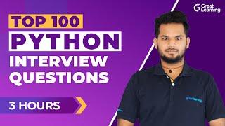 Top 100 Python Interview Questions | Python Programming | Crack Python Interview |Great Learning
