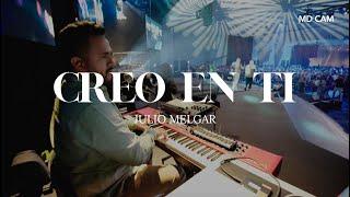 Creo en Ti - Julio Melgar | Manny Vargas [MD CAM]