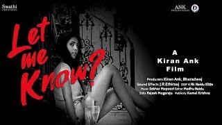 RGV 's AD  Let me know ? Latest Hindi Short Film Directed by Kiran ANK ll Hyderabad young star's