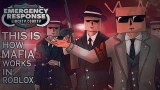 Roblox Emergency Response: Liberty County: Roblox Mafia City