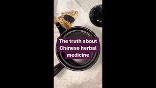 The Truth About Chinese Herbal Medicine 