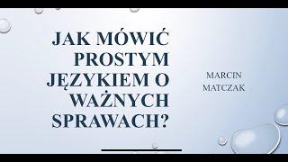 Jak mówić prostym językiem o ważnych sprawach