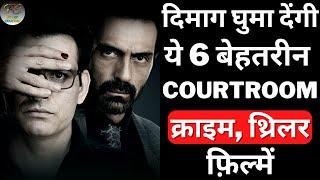 Top 6 Best Bollywood Movies Based On Courtroom Drama | Best Legal Drama Movies | Filmy Counter