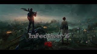 Infection-Z [#2] (Столкновение)