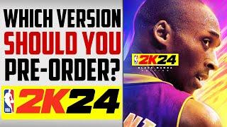 NBA 2K24 - WHICH EDITION TO PRE-ORDER?