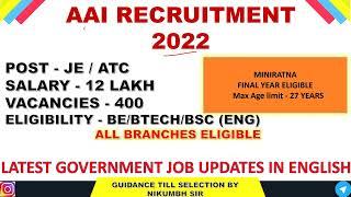 AAI ATC RECRUITMENT 2022 | LATEST GOVERNMENT JOB UPDATES IN ENGLISH | FINAL YEAR ELIGIBLE