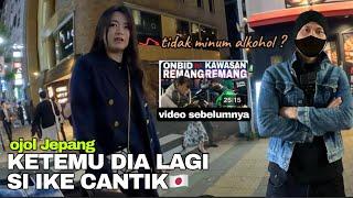 KETEMU LAGI IKE SI CANTIK | ONBID MALAM DI KOTA | OJOL JEPANG