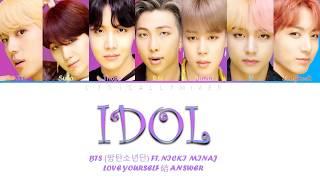 BTS (방탄소년단) – 'IDOL' (FEAT. NICKI MINAJ) Lyrics (Color Coded Han/Rom/Eng)