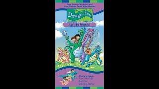 Opening to Dragon Tales Let's Be Friends 2001 VHS