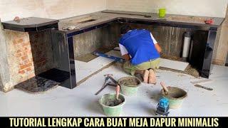 Tutorial lengkap Cara buat meja dapur minimalis