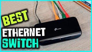 Best Ethernet Switch for Home Network Hub, Office Ethernet Splitter in 2023 - Top 5 Review