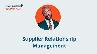 Supplier Relationship Management