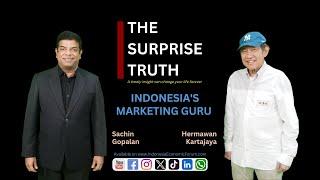 The Surprise Truth Eps.13 - Hermawan Kartajaya: Indonesia's Marketing Guru