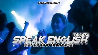 KANCINGAN #GUARACHA || TACATA SPEAK ENGLISH - CANGKERZ DJOCKZ _ NAGI PORTUGIS