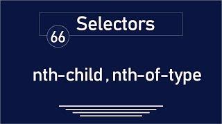 66 - ( jQuery Tutorial ) Selectors : nth-child , nth-of-type