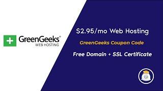 GreenGeeks Coupon 2022: $2.95 a month + Free.com Domain