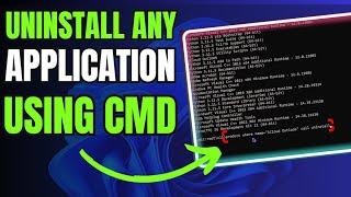 How To Uninstall ANY Program or Software Using CMD/Command Prompt in Windows 11/10