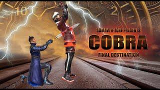 COBRA - FINAL DESTINATION | FREE FIRE SUPERHERO MOVIE | SHOT RANGE