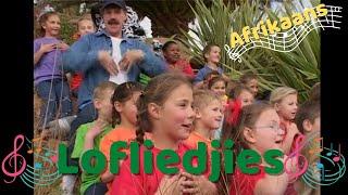 Lofliedjies 1 - Afrikaanse Kinderliedjies