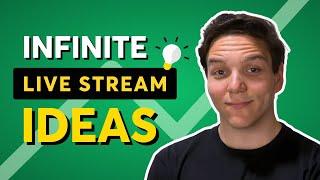 Never Run Out of Live Stream Content Ideas Again