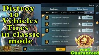 Destroy 10 vehicles tires in a Classic mode complete mission| Pubgmobileclassicmodemissions|destroy
