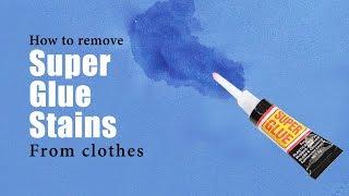 How to remove super glue stains from clothes | Most effective method