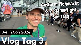 Hunters VLOG  Tag 3 -  Ansturm Flohmarkt  & 2. GameNight  Samstag -  Berlin Con 2024