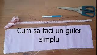 Cum sa faci un guler simplu