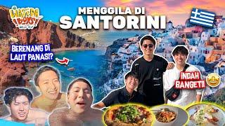 EXPLORE & KULINER DI KOTA IMPIAN, SANTORINI! BERENANG DI LAUT PANAS!? | WORLD TRIP 62