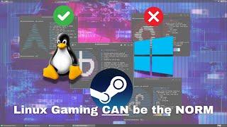 Let's Make Linux The Norm For Gaming!! It's Just better!!