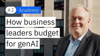 How business leaders budget for generative AI