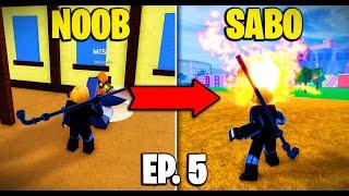 SABO LLEGA AL SEGUNDO OCÉANO CON PIPE MEJORADA DE NOOB a SABO BLOX FRUITS EP.5