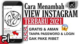 CARA MENAMBAH VIEWERS INSTAGRAM GRATIS TANPA AKUN TUMBAL || TUTORIAL MENAMBAH TAYANGAN VIDEO IG AMAN