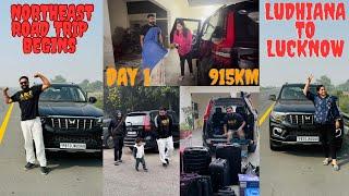 Ludhiana to Lucknow in Scorpio N | Phele Din Bhut Problems Ayian |  Northeast Road Trip