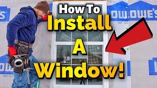 How To Install A Window - New Construction