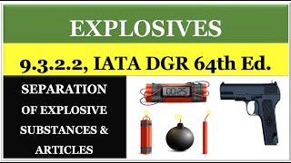 Separation of Explosives - IATA DGR