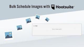 Bulk Schedule Images with Hootsuite