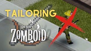 【Project Zomboid】IMPROVE clothing with TAILORING