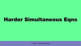 Harder Simulataneous Equations