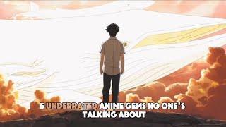 5 underrated anime gems no one's talking about | #anime #amv #animeedit #recommended