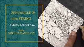 A Zentangle® Mini Project for beginners, STRING SAFARI #44