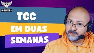 7 dicas para fazer um TCC em DUAS SEMANAS