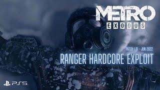 RANGER HARDCORE TROPHY EXPLOIT | Metro Exodus | Glitch Walkthrough | Tips and Tricks | PS5