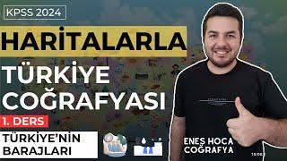 Haritalarla Türkiye Coğrafyası I (Türkiye'nin Barajları ) I Enes Hoca #kpsscoğrafya