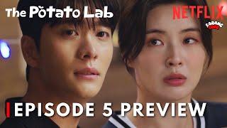 I'M INTERESTED IN YOU [Preview] The Potato Lab Episode 5 | Lee Sunbin | Kang Taeoh