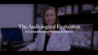 What Happens During an Audiological Evaluation?