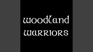 Woodland Warriors