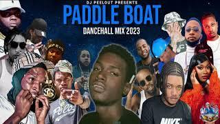 Dancehall Mix 2023 Clean: Dancehall Mix July 2023: PADDLE BOAT - Najeeriii,Rajahwild,Kraff,Malie,450