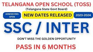 TS Open Inter and TOSS Open 10th Admission 2023-2024 Last Date| Contact Study Center 8801045488